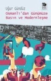 Osmanlidan Günümüze Basin ve Modernlesme