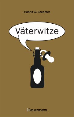 Väterwitze (eBook, ePUB) - Laechter, Hanns G.