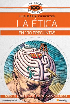 La ética en 100 preguntas (eBook, ePUB) - Cifuentes, Luis María