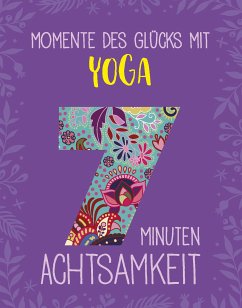 Momente des Glücks mit Yoga (eBook, ePUB) - Scheidt, Inga