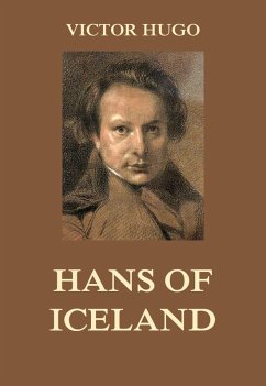 Hans of Iceland (eBook, ePUB) - Hugo, Victor