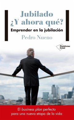 Cover Jubilado ¿Y ahora qué? (eBook, ePUB)