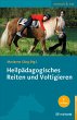 Heilpädagogisches Reiten und... - Bild 1
