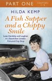 A Fish Supper and a Chippy Smile: Part 1 (eBook, ePUB)