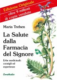 La Salute dalla Farmacia del Signore (eBook, ePUB)