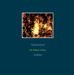 Im frühen Lichte (eBook, ePUB) - Korf, Winfried