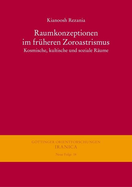 Raumkonzeptionen im früheren Zoroastrismus (eBook, PDF)