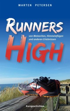 Runners High (eBook, ePUB) - Petersen, Marten