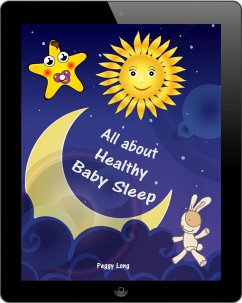 All about Healthy Baby Sleep (eBook, ePUB)