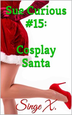 Cover Sue Curious #15: Cosplay Santa (eBook, ePUB)