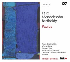 Paulus-Kirchenwerke Vol.11 - Kiehr/Güra/Bernius/Kammerchor Stuttgart/Dt.Kammer