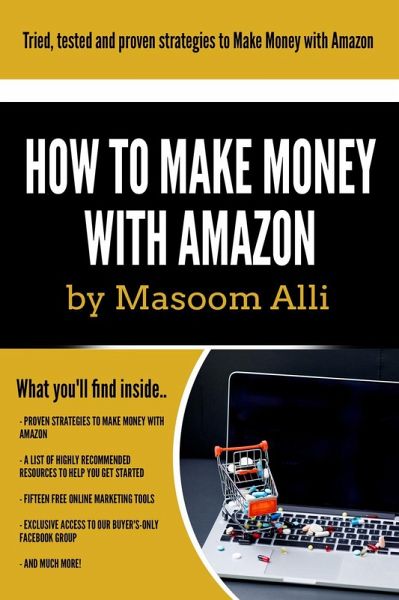 How to Make Money with Amazon (The How to Make Money Series, #1) (eBook, ePUB) How to Make Money with Amazon (The How to Make Money Series, #1) (eBook, ePUB)