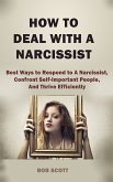 How to Deal with A Narcissist (eBook, ePUB)