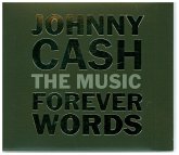 Johnny Cash: Forever Words Johnny Cash: Forever Words