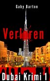 Verloren in Dubai - City of Money (eBook, ePUB)