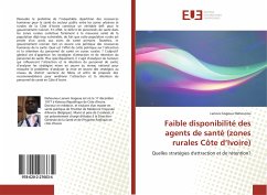 Faible disponibilité des agents de santé (zones rurales Côte d¿Ivoire) - Nahounou, Lanwis Gogoua