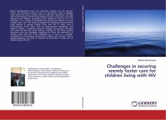 Challenges in securing seemly foster care for children living with HIV - Muchanyerei, Babbot