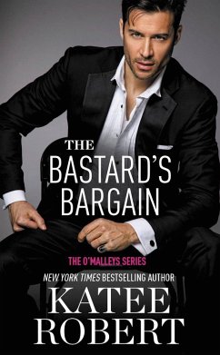 The Bastard's Bargain (eBook, ePUB) - Robert, Katee
