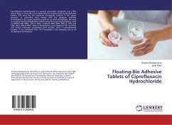 Floating-Bio Adhesive Tablets of Ciprofloxacin Hydrochloride