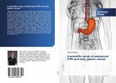 A scientific study of abdominal CPR and early gastric cancer