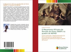 O Mecanismo Africano de Revisão de Pares (MARP) no quadro do NEPAD - Semedo, Felizberto