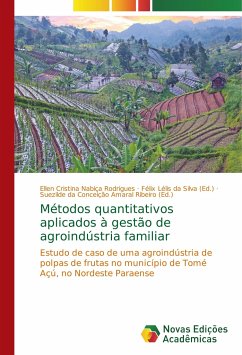 Métodos quantitativos aplicados à gestão de agroindústria familiar - Nabiça Rodrigues, Ellen Cristina