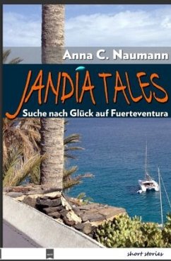 Jandía Tales - Naumann, Anna C.