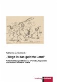 "Wege in das gelobte Land" (eBook, PDF)