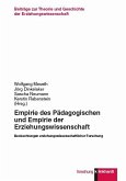 Empirie des Pädagogischen und Empirie der Erziehungswissenschaft (eBook, PDF)