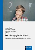 Die pädagogische Mitte (eBook, PDF)