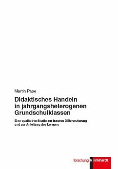 Didaktisches Handeln in jahrgangsheterogenen Grundschulklassen (eBook, PDF) - Pape, Martin