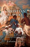 Christian Slavery (eBook, ePUB)