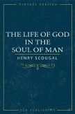 The Life of God in the Soul of Man (eBook, ePUB)