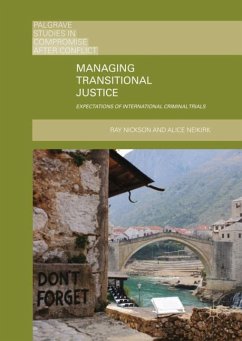 Managing Transitional Justice - Nickson, Ray;Neikirk, Alice