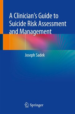 A Clinician¿s Guide to Suicide Risk Assessment and Management - Sadek, Joseph