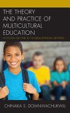 The Theory and Practice of Multicultural Education (eBook, ePUB)
