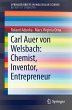 Carl Auer von Welsbach: Chemist,... - Bild 1