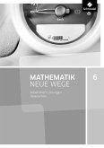 Mathematik Neue Wege 6. Lösungen Arbeitsheft. G9 für Niedersachsen