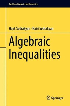 Algebraic Inequalities - Sedrakyan, Hayk;Sedrakyan, Nairi