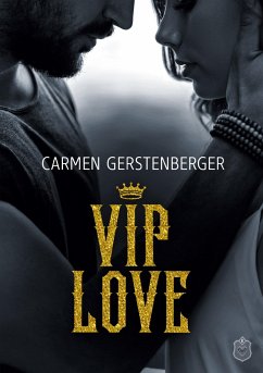 VIP LOVE - Gerstenberger, Carmen