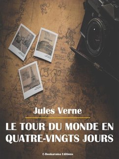 Le tour du monde en quatre-vingts jours (eBook, ePUB) - Verne, Jules