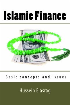 Islamic Finance: Basic Concepts and Issues (eBook, ePUB) - Elasrag, Hussein