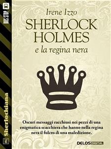 Sherlock Holmes e la regina nera (eBook, ePUB) - Izzo, Irene