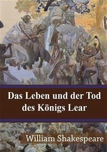 Das Leben und der Tod des Königs Lear (eBook, PDF) - Shakespeare, William