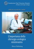 L'importanza della chirurgia urologica mininvasiva (eBook, ePUB)