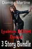 Lesbian BDSM Denial 3 Story Bundle (eBook, ePUB)
