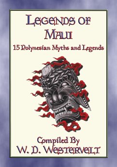 LEGENDS of MAUI - 15 Polynesian Legends (eBook, ePUB)