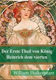 Der Erste Theil von König Heinrich dem vierten (eBook, PDF)