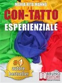 Con-Tatto Esperenziale (eBook, ePUB)