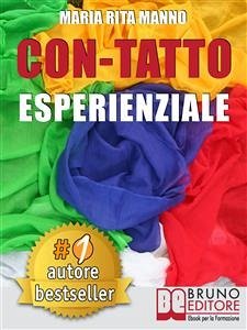 Con-Tatto Esperenziale (eBook, ePUB) - RITA MANNO, MARIA